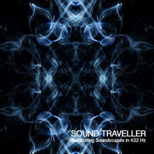 Illuminating Soundscapes in 432 Hz - Sound Traveller