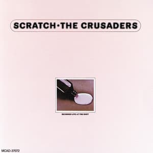 Scratch - The Crusaders