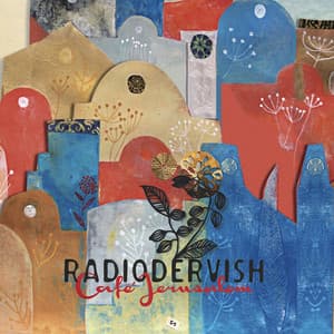 Café Jerusalem - Radiodervish