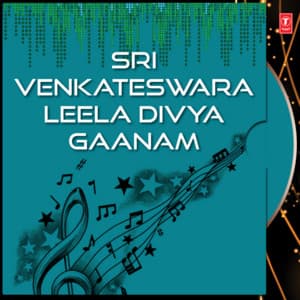 Sri Venkateswara Leela Divya Gaanam - G. Nageshwara Naidu