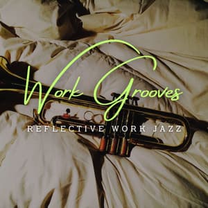 Work Grooves: Coffee Lounge Jazz Vibrations - Coffee Shop Music Deluxe