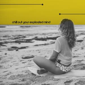 Loose Atmosphere to Chill Out Your Exploated Mind - Chillout Jazz Master