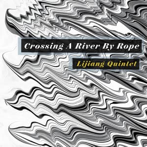 Crossing A River By Rope - Theresa Wong
