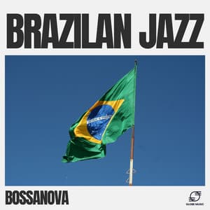 Brazilian Jazz - Bossanova