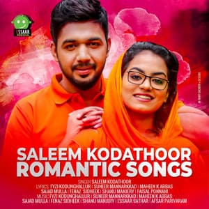 Saleem Kodathoor Romantic Songs - Saleem Kodathoor