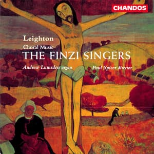 Leighton: Choral Music - Kenneth Leighton