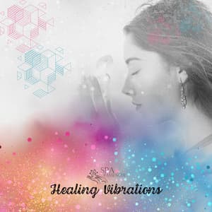 Healing Vibrations - Spa Passenger