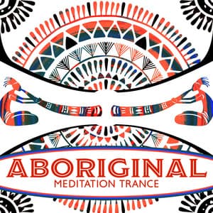 Aboriginal Meditation Trance - Native Aboriginal Guru