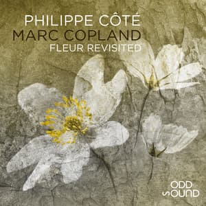 Fleur Revisited - Philippe Côté