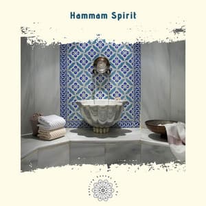 Hammam Spirit: Echoes of Steam and Silence - Healing Sounds 432 Hz