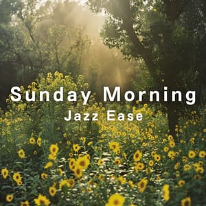 Sunday Morning Jazz Ease - Relaxing Guitar Crew