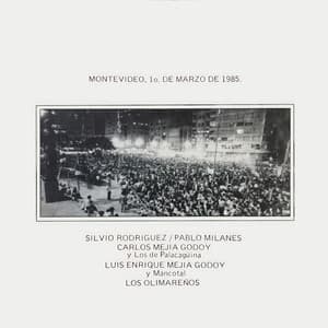 Montevideo, 1° de marzo de 1985 - Silvio Rodriguez and Pablo Milanes
