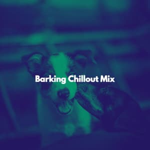 Barking Chillout Mix - Dinner Music Chillout