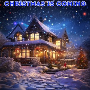 Christmas Is Coming - Acoustic Christmas