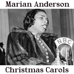 Christmas Carols - Marian Anderson