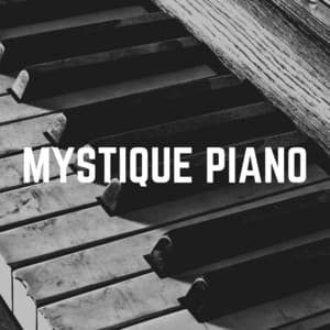 Mystique Piano - Calm Vibes