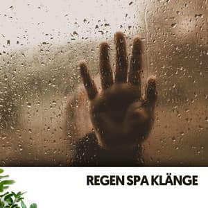 Regen Spa Klänge: Entspannender Regensturm und fernes Donnern - Konzentrationsmusik für die Arbeit