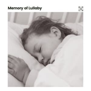Memory of Lullaby - Sleep Ambience