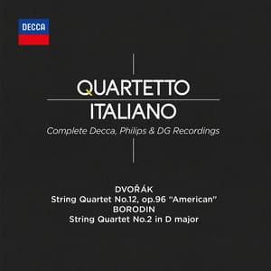Dvorak: String Quartet No. 12; Borodin: String Quartet No. 2 - Quartetto Italiano