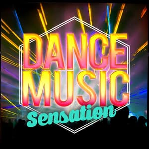 Dance Music Sensation - Dance Music