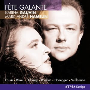 Fête Galante - Karina Gauvin