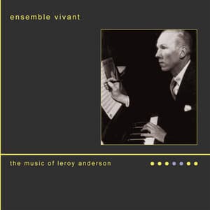 The Music of Leroy Anderson - Leroy Anderson