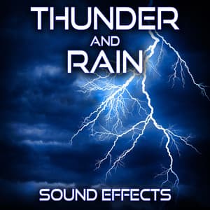 Thunder and Rain Sound Effects - Sound Ideas