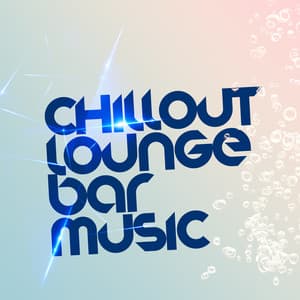 Chillout Lounge Bar Music - Chillout Lounge Bar Music Buddha