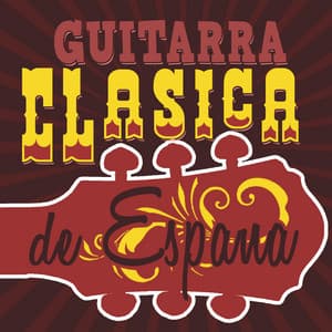 Guitarra Clasica De Espana - Spanish Guitar