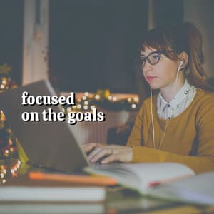 Focused on the Goals - Exam Study