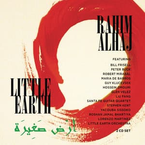 Little Earth - Rahim AlHaj