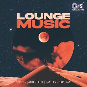 Lounge Music - Jatin-Lalit