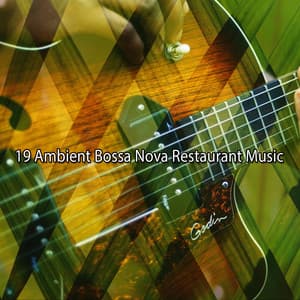 19 Ambient Bossa Nova Restaurant Music - The Modern Jazz Quartet
