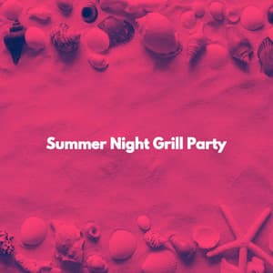 Summer Night Grill Party - Ristorante Jazz Beats