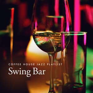 Swing Bar - Coffee House Jazz Playlist
