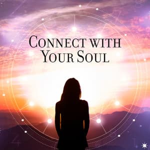 Connect with Your Soul - Smoothe Sounds