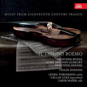 Il violino Boemo. Music from 18th Century Prague - Lenka Torgersen