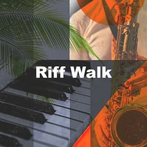 Riff Walk - Relaxing Jazz Cafe