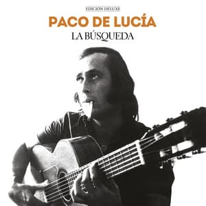 La Búsqueda - Paco de Lucía