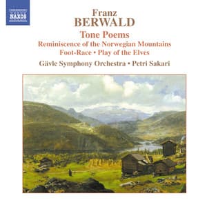 BERWALD: Tone Poems - Franz Berwald