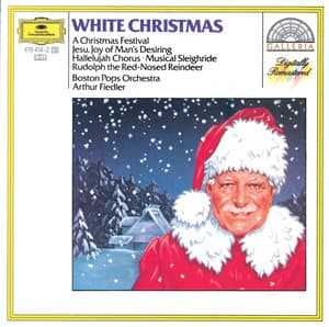 White Christmas - A Christmas Festival - Boston Pops Orchestra