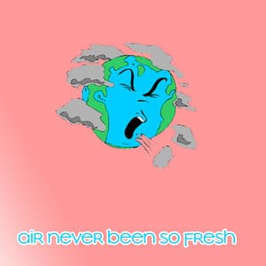 Air Never Been So Fresh - Lofi Hip-Hop Beats