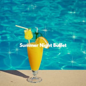 Summer Night Buffet - Downtempo Jazz Rilassante