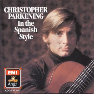 In The Spanish Style - Christopher Parkening