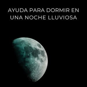 Ayuda Para Dormir En Una Noche Lluviosa - Sonidos de lluvia para ayudar a dormir