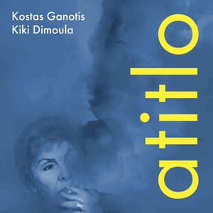 Atitlo - Kostas Ganotis