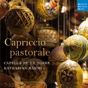 Capriccio Pastorale - Capella De La Torre