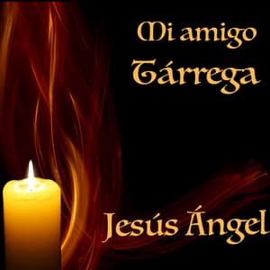 Mi Amigo Tárrega - Francisco Tárrega