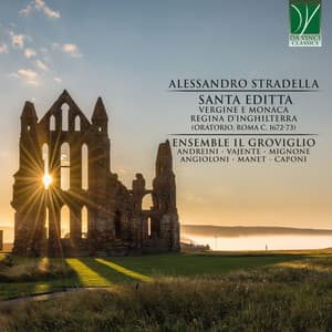 Alessandro Stradella: Santa Editta, Vergine e Monaca, Regina d'Inghilterra - Alessandro Stradella