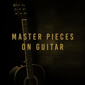Master Pieces On Guitar - Afternoon Acoustic